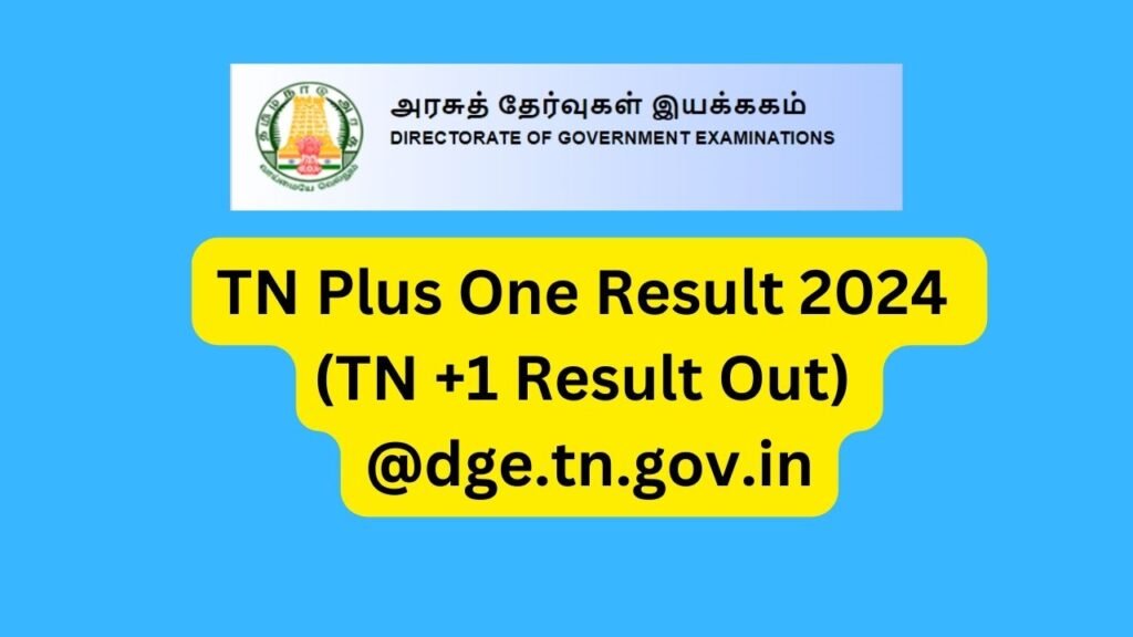 TN Plus One Result 2024