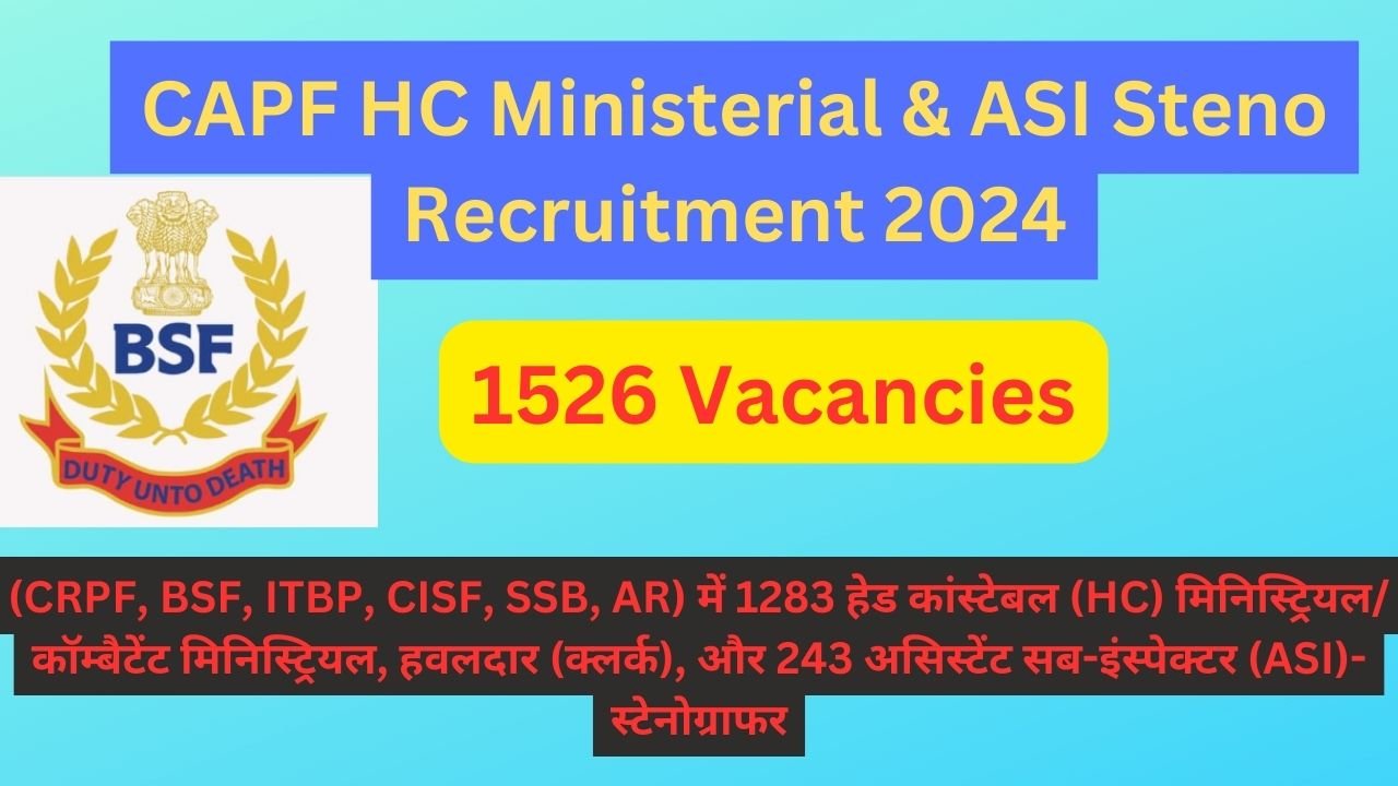 CAPF HC Ministerial Recruitment 2024